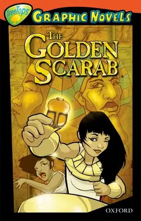 Winter |  Oxford Reading Tree: Level 13: TreeTops Graphic Novels: The Golden Scarab | Buch |  Sack Fachmedien