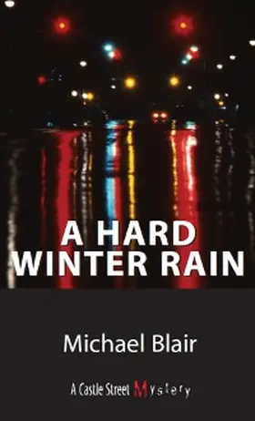 Blair |  A Hard Winter Rain | eBook | Sack Fachmedien
