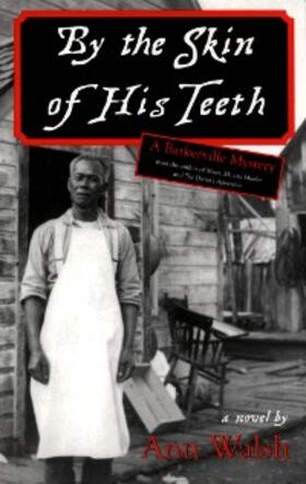 Walsh |  By the Skin of His Teeth | eBook | Sack Fachmedien