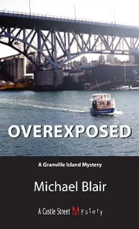 Blair |  Overexposed | eBook | Sack Fachmedien
