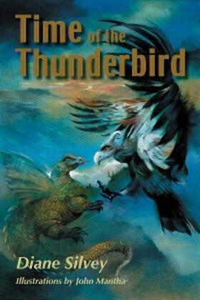 Silvey |  Time of the Thunderbird | eBook | Sack Fachmedien