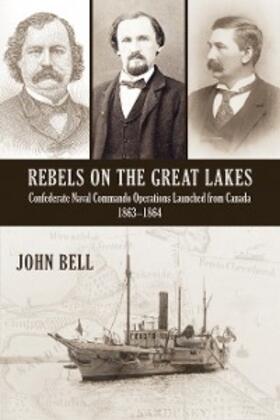 Bell | Rebels on the Great Lakes | E-Book | sack.de