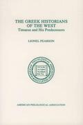 Pearson |  The Greek Historians of the West: Timaeus and His Predecessors | Buch |  Sack Fachmedien