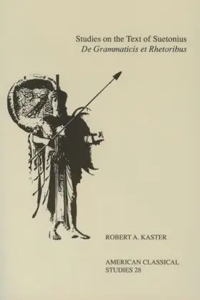 Kaster |  Studies on the Text of Suetonius de Grammaticis Et Rhetoribus | Buch |  Sack Fachmedien