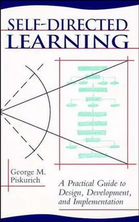 Piskurich |  Self-Directed Learning | Buch |  Sack Fachmedien