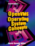 Miller |  OpenVMS Operating System Concepts | Buch |  Sack Fachmedien