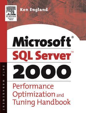 England | The Microsoft SQL Server 2000 Performance Optimization and Tuning Handbook | Buch | 978-1-55558-241-8 | sack.de