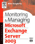 Daugherty |  Monitoring and Managing Microsoft Exchange Server 2003 | Buch |  Sack Fachmedien