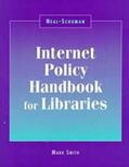 Smith |  Internet Policy Handbook for Libraries | Buch |  Sack Fachmedien