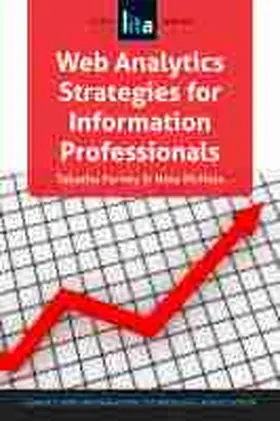 Mchale / Farney |  Web Analytics Strategies for Information Professionals | Buch |  Sack Fachmedien