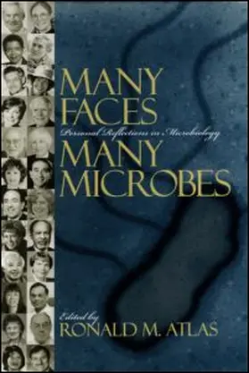 Atlas |  Many Faces, Many Microbes: Personal Reflections in Microbiology | Buch |  Sack Fachmedien