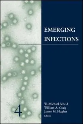 Scheld / Hughes / Craig |  Emerging Infections 4 | Buch |  Sack Fachmedien