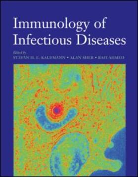 Kaufmann / Sher / Ahmed | Immunology of Infectious Diseases | Buch | 978-1-55581-214-0 | sack.de
