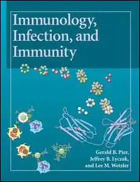 Pier / Lyczak / Wetzler |  Immunology, Infection, and Immunity | Buch |  Sack Fachmedien