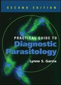Garcia |  Practical Guide to Diagnostic Parasitology | Buch |  Sack Fachmedien