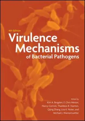 Brogden / Minion / Cornick |  Virulence Mechanisms of Bacterial Pathogens | Buch |  Sack Fachmedien