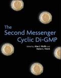 Wolfe / Visick |  The Second Messenger Cyclic Di-GMP | Buch |  Sack Fachmedien