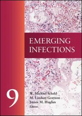 Scheld / Grayson / Hughes |  Emerging Infections 9 | Buch |  Sack Fachmedien