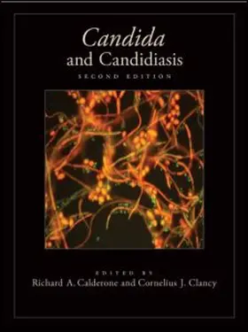Calderone / Clancy |  Candida and Candidiasis, Second Edition | Buch |  Sack Fachmedien