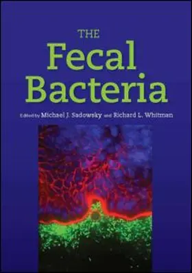 Sadowsky / Whitman |  The Fecal Bacteria | Buch |  Sack Fachmedien