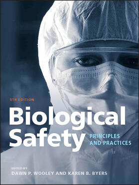 Wooley / Byers |  Biological Safety | Buch |  Sack Fachmedien