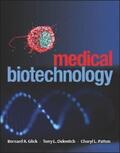 Glick / Patten / Delovitch |  Medical Biotechnology | eBook | Sack Fachmedien