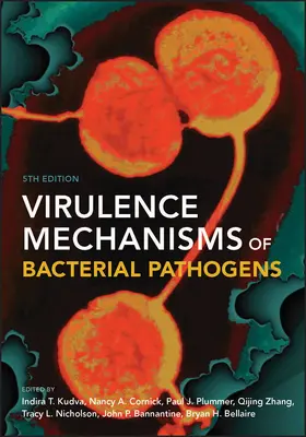 Kudva / Cornick / Plummer | Virulence Mechanisms of Bacterial Pathogens | Buch | 978-1-55581-927-9 | sack.de