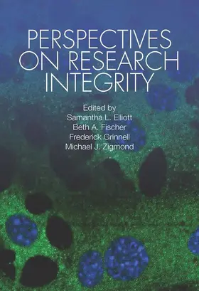 Elliott / Fischer / Grinnell |  Perspectives on Research Integrity | Buch |  Sack Fachmedien