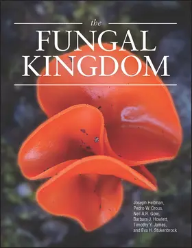 Heitman / Howlett / Crous | The Fungal Kingdom | Buch | 978-1-55581-957-6 | sack.de