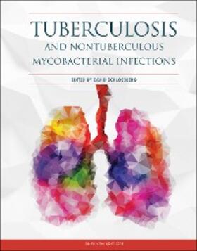 Schlossberg |  Tuberculosis and Nontuberculous Mycobacterial Infections | eBook | Sack Fachmedien