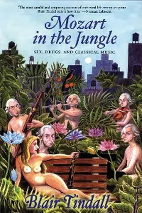 Tindall |  Mozart in the Jungle | eBook | Sack Fachmedien