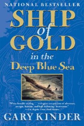 Kinder |  Ship of Gold in the Deep Blue Sea | eBook | Sack Fachmedien