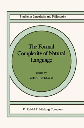 Savitch / Safran-Naveh / Bach |  The Formal Complexity of Natural Language | Buch |  Sack Fachmedien