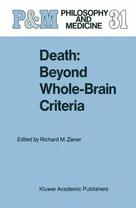 Zaner |  Death: Beyond Whole-Brain Criteria | Buch |  Sack Fachmedien