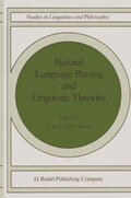 Reyle / Rohrer |  Natural Language Parsing and Linguistic Theories | Buch |  Sack Fachmedien