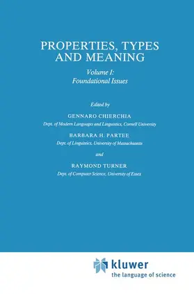 Chierchia / Turner / Partee |  Properties, Types and Meaning | Buch |  Sack Fachmedien