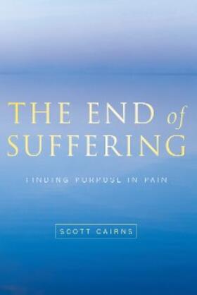 Cairns |  The End of Suffering | eBook | Sack Fachmedien