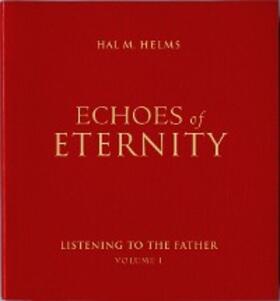 Helms |  Echoes of Eternity | eBook | Sack Fachmedien