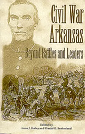 Bailey |  Civil War Arkansas | Buch |  Sack Fachmedien