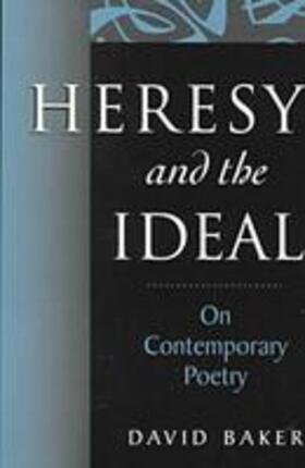 Baker | Heresy and the Ideal | Buch | 978-1-55728-603-1 | sack.de