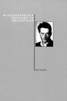 Jacquette |  Wittgenstein's Thought in Transition | Buch |  Sack Fachmedien