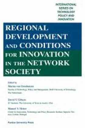 Geenhuizen / Ibarra-Yunez / Heitor |  Regional Development and Conditions for Innovation in the Network Society | Buch |  Sack Fachmedien