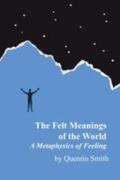 Smith |  Felt Meanings of the World | Buch |  Sack Fachmedien