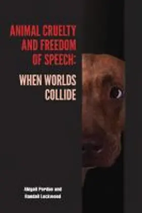 Perdue / Lockwood |  Animal Cruelty and Freedom of Speech | Buch |  Sack Fachmedien