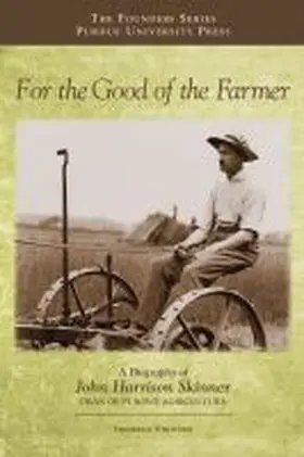 For the Good of the Farmer | Buch | 978-1-55753-643-3 | www.sack.de