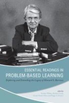 Walker / Leary / Hmelo-Silver | Essential Readings in Problem-Based Learning: Exploring and Extending the Legacy of Howard S. Barrows | Buch | 978-1-55753-682-2 | sack.de