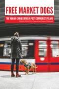 Wlodarczyk |  Free Market Dogs | Buch |  Sack Fachmedien