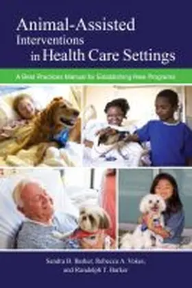 Barker / Vokes |  Animal-Assisted Interventions in Health Care Settings | Buch |  Sack Fachmedien