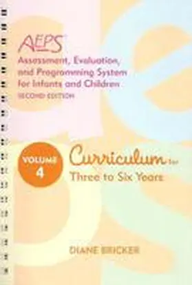 Bricker / Waddell / Capt |  AEPS Curriculum Three to Six Years | Buch |  Sack Fachmedien