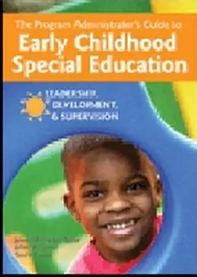 McCracken Taylor / McGowan / Linder |  The Program Administrator's Guide to Early Childhood Special Education | Buch |  Sack Fachmedien